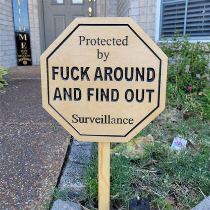 🎁Last Day Promotion 49%OFF 🔥 Security Sign Fuck Around and Find Out Sign